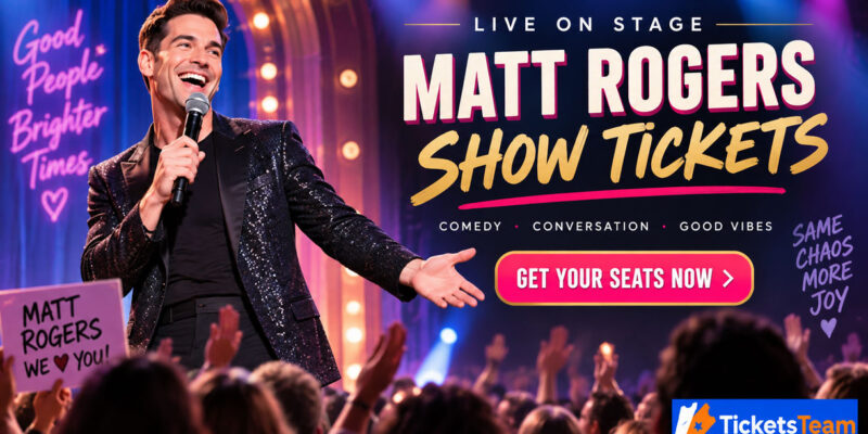 Matt Rogers Show Tickets